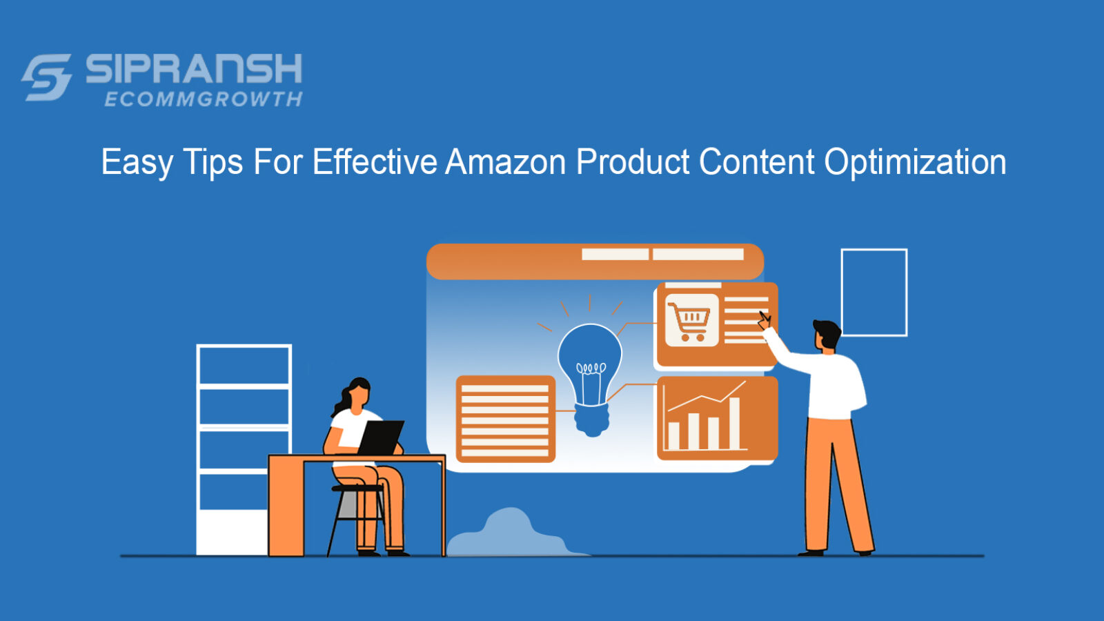 Easy Tips For Effective Amazon Product Content Optimization