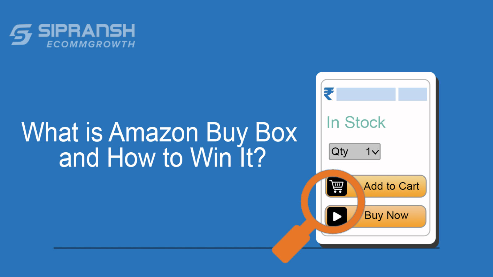 What is Amazon Buy Box and How to Win It?