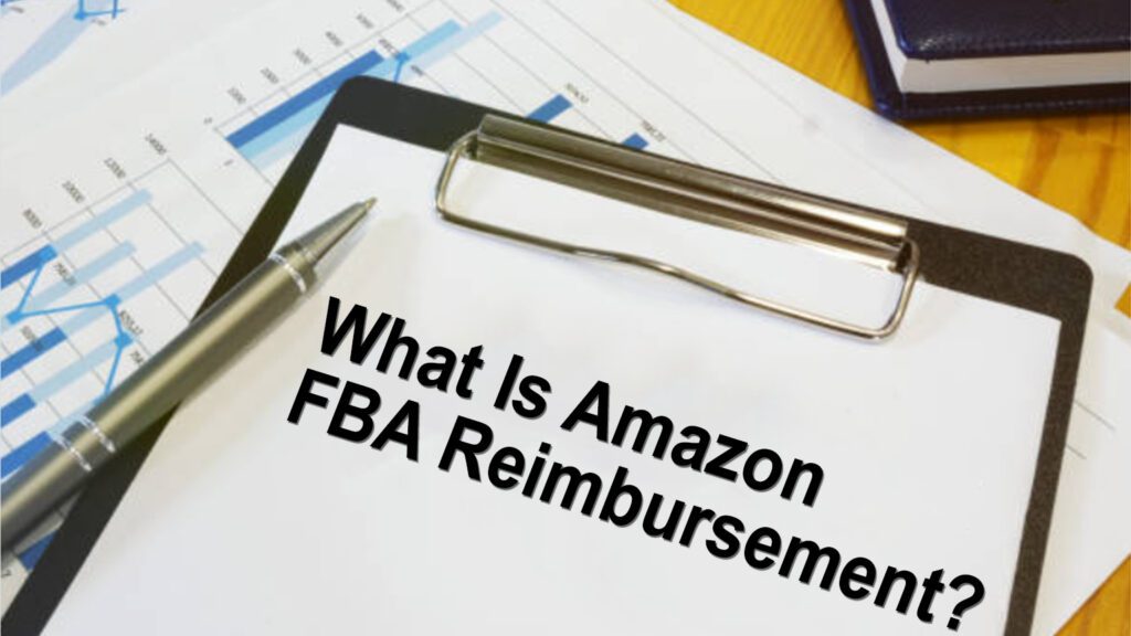 What Is Amazon FBA Reimbursement & Amazon Claims?