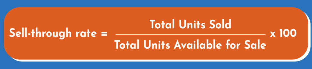 How To Calculate The Sell-Through Rate?