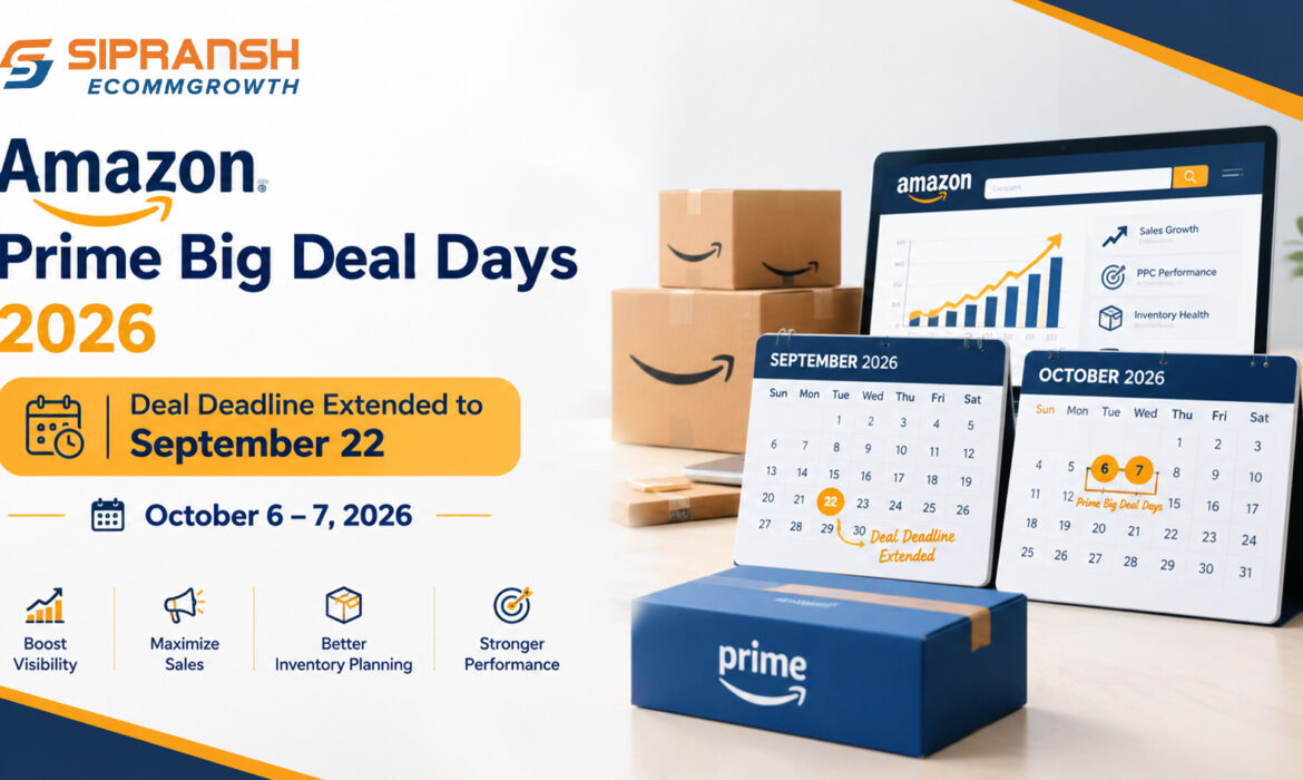 Amazon Prime Big Deal Days 2026: Deadline Extended to September 22